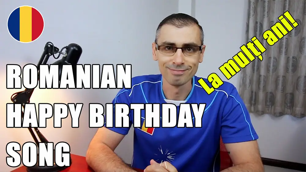 Romanian Happy Birthday Lyrics and Song | How to Say “Happy Birthday” in Romanian?