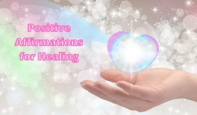 Positive Affirmations for Healing